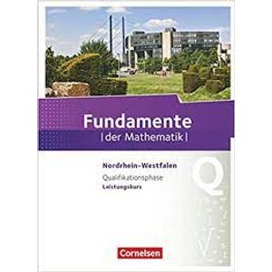 Fundamente der Mathematik Nordrhein-Westfalen - Qualifikationsphase Schülerbuch - Cornelsen - didático