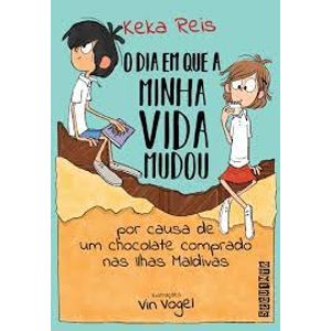 O dia em que a minha vida mudou por causa de um chocolate comprado nas Ilhas Maldivas - Seguinte - paradidático