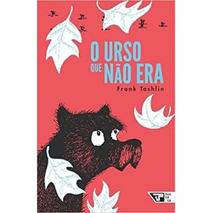 O urso que não era - Boitatá - Paradidático