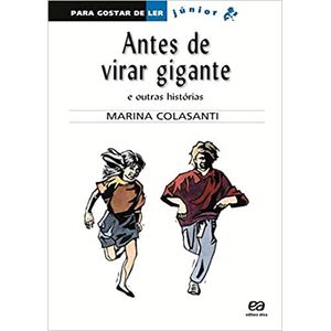 Antes de virar gigante e outras histórias - Ática - Paradidático