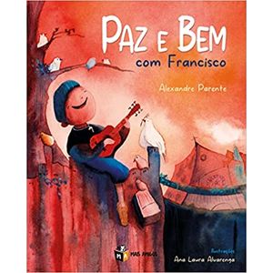 Paz e Bem com Francisco - Mais Amigos - Paradidático