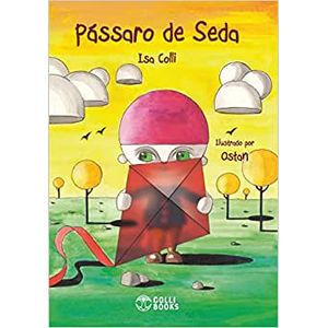 Pássaro de Seda - Colli Books - Paradidático