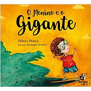 O menino e o gigante - Mais Amigos - Paradidático