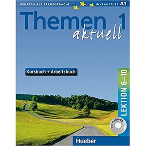 Themen aktuell - Kursbuch-Arbeitsbuch - Lektion 6-10 - Vol 1 - Hueber - Didático