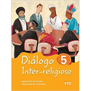 Diálogo Inter-religioso-5º ano - FTD - Didático