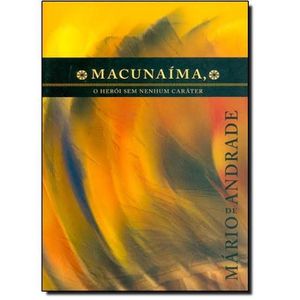 Macunaima - Nova Fronteira - Paradidático