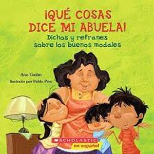 ¡Qué cosas dice mi abuela! - Scholastic - Paradidático