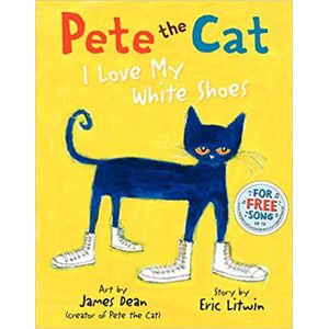 Pete The Cat - I Love My White Shoes - Harper Collins - Paradidático