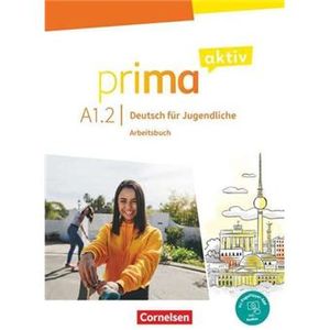 Prima Aktiv A1.2 - Deutsch für Jugendliche Arbeitsbuch - Cornelsen - didático