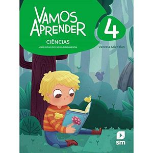 VAMOS APRENDER CIÊNCIAS 4 F1 ED 2020 BNCC - SM - DIDÁTICO