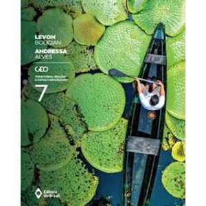 Geo - Território, região e espaço brasileiro 7º Ano - Editora do Brasil - Didático