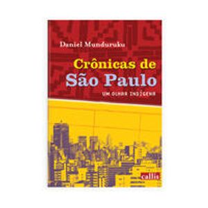 Cronicas De Sao Paulo - 02Ed/09 - Callis Editora Ltda. - Paradidático