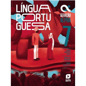 GERAÇÃO ALPHA PORTUGUÊS 7 5ª ED24 - SM - DIDÁTICO