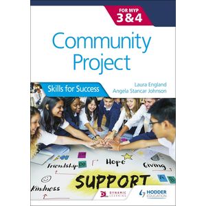 Community Project for the Ib Myp 3-4 - Hodder Education