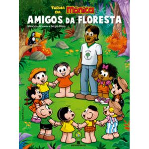 Turma da Mônica: Amigos da floresta - Bertrand Brasil