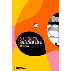 O Alienista - Saraiva