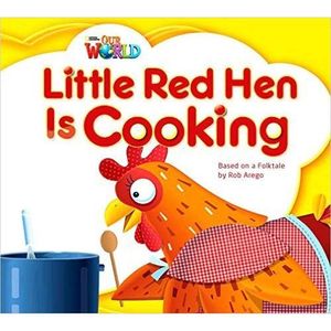 Little Red Hen Is Cooking - National Geographic - paradidático ISBN 9781133730415