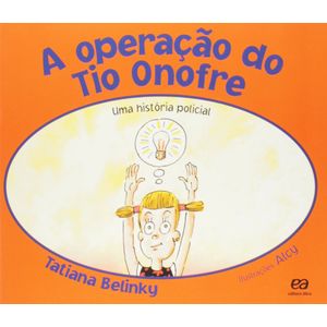 A operação do Tio Onofre - Paradidático