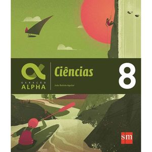 Geração Alpha Ciências 8º ano - Editora SM - Didático