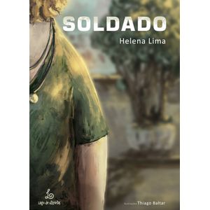 Soldado - Lago de Histórias - paradidático ISBN 9788593009082