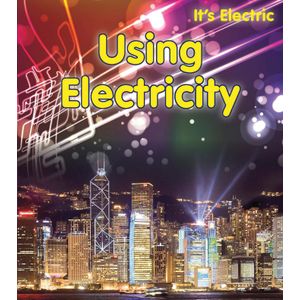 Using Electricity - Heinemann-Raintree - Paradidático