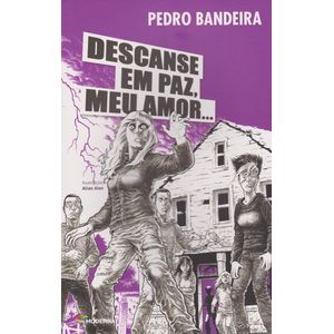 Descanse em Paz, Meu Amor... - Série Mistério, Suspense e Aventura - Moderna - Paradidático