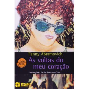 As Voltas Do Meu Coração - Atual - paradidático