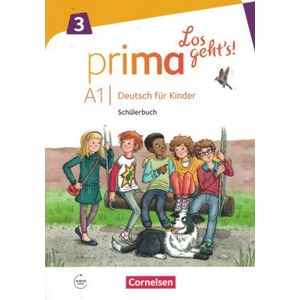 Prima - Los Geht´s! A1.3 - Deutsch Fur Kinder - Schulerbuch Mit Audios Online