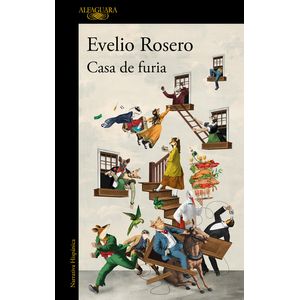 Casa de Furia / House of Fury - Alfaguara