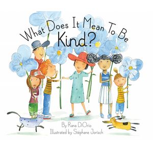 What Does It Mean to Be Kind? - Little Pickle Press