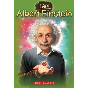 I Am Albert Einstein (I Am #2) - Scholastic Paperbacks