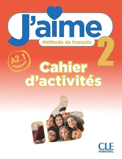 J'aime 2 Cwiczenia do francuskiego dla mlodziezy A2.1: Cahier d'activites 2-1757098460127