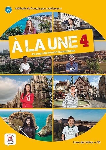 À la une - Livre de L'élève + CD - B1: Livre de l'eleve + CD audio 4 (B1)-1757105675976