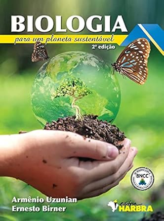 BIOLOGIA Para Um Planeta Sustentável – 2ª Edição-1757595403162